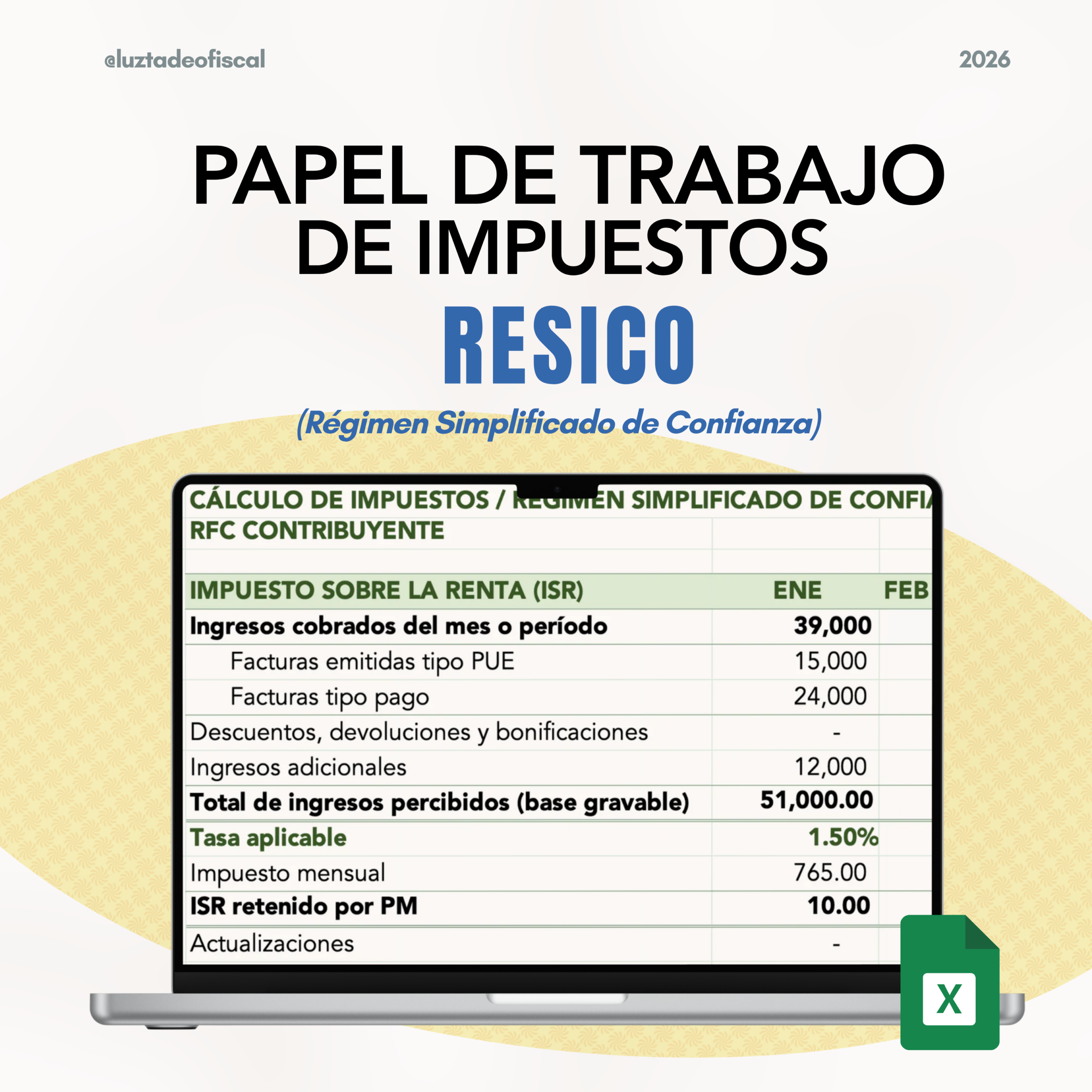 Papel de trabajo de Impuestos RESICO PF 2026
